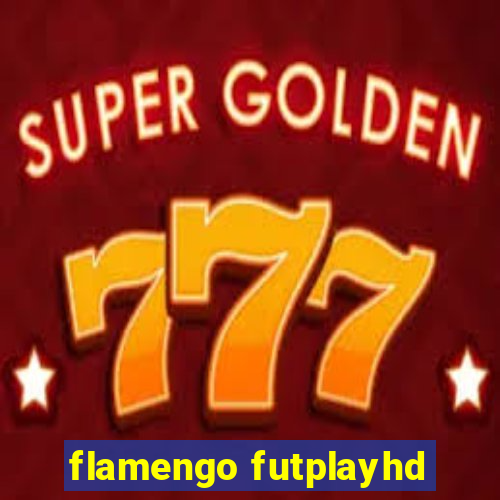 flamengo futplayhd