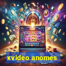 xvideo anomes