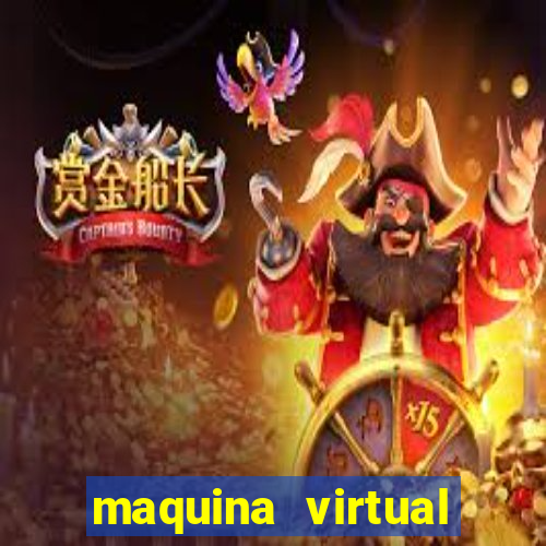maquina virtual para jogar