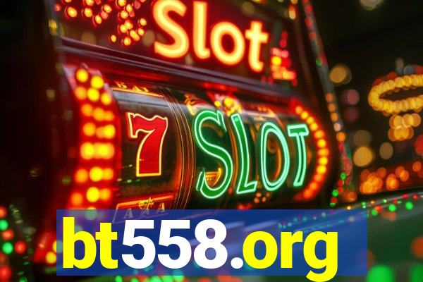 bt558.org