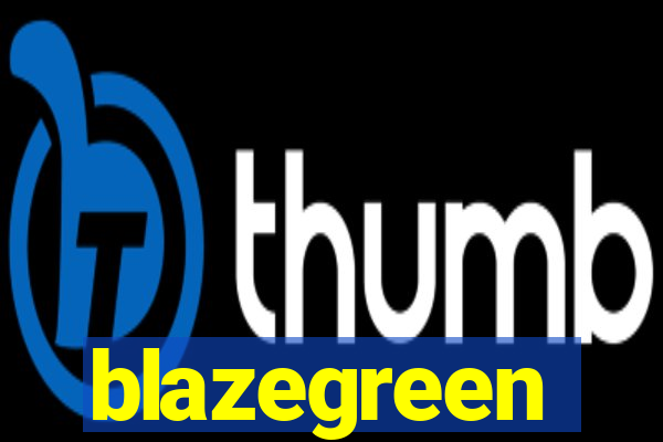blazegreen