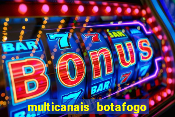 multicanais botafogo x vitoria
