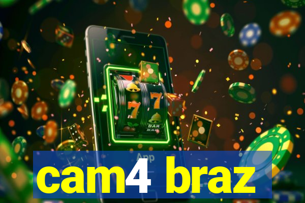 cam4 braz