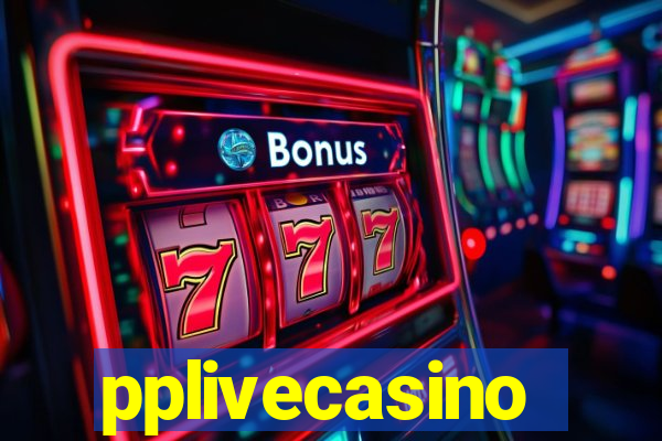 pplivecasino