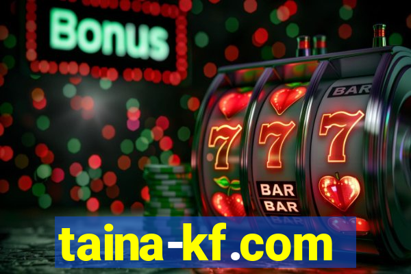 taina-kf.com