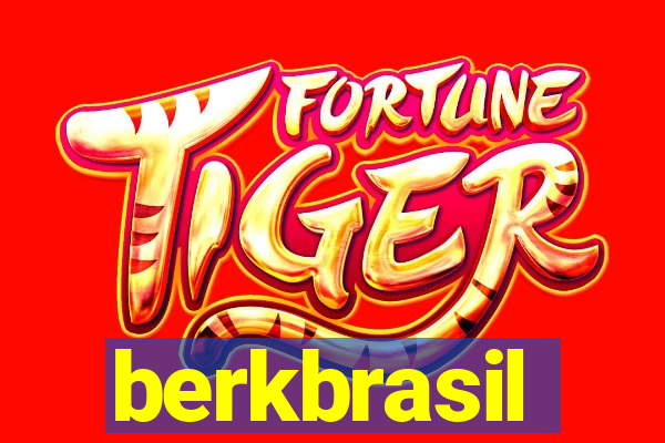 berkbrasil