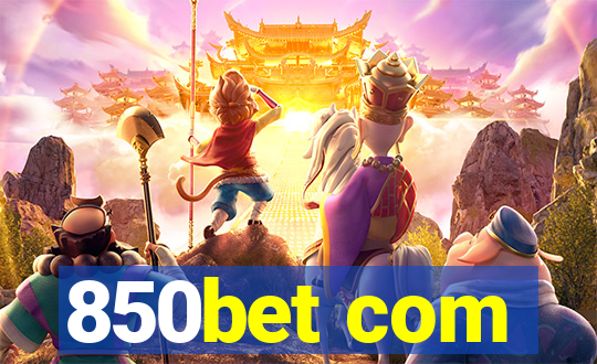 850bet com