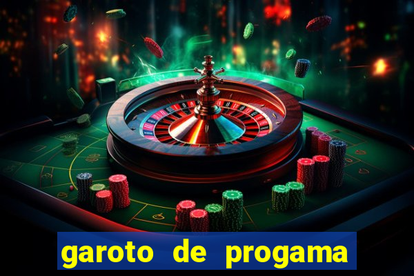 garoto de progama feira de santana