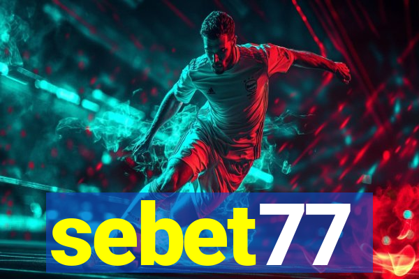 sebet77