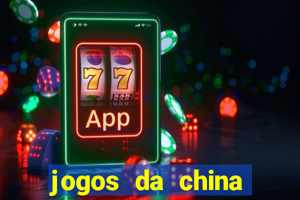 jogos da china para ganhar dinheiro
