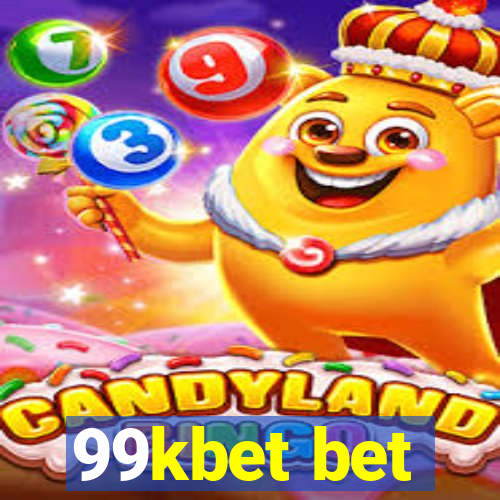 99kbet bet