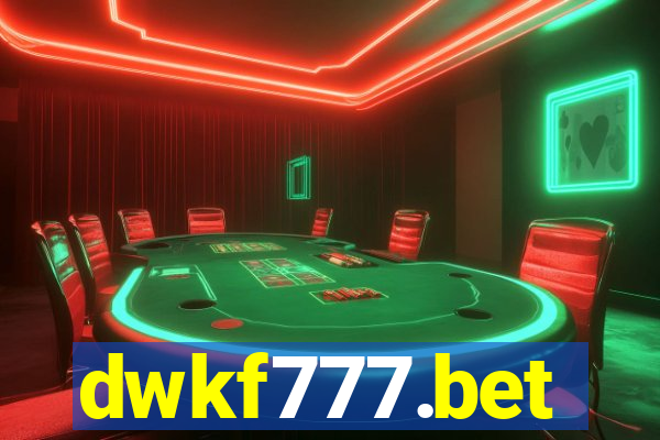 dwkf777.bet