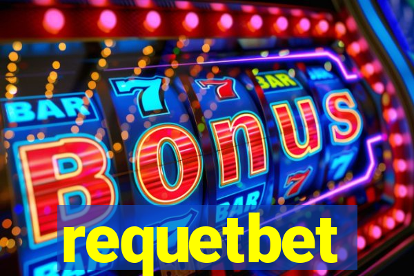 requetbet