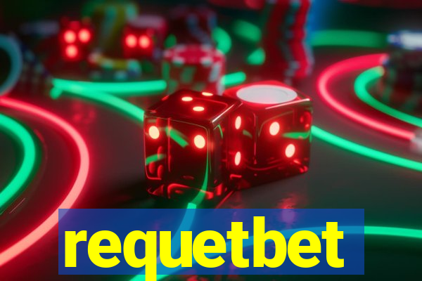 requetbet