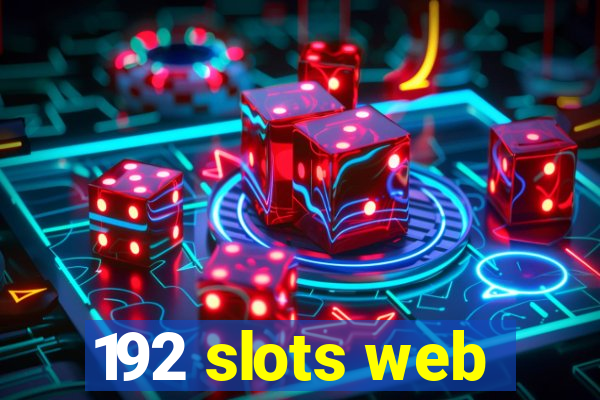 192 slots web
