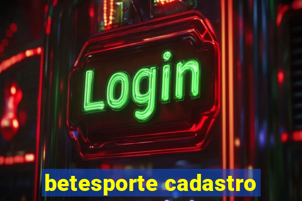 betesporte cadastro
