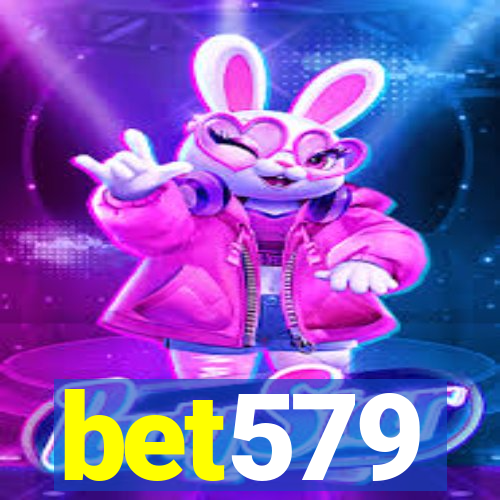 bet579