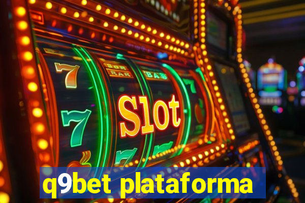 q9bet plataforma