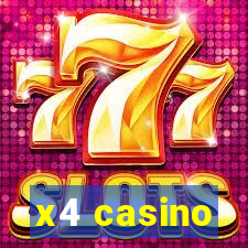x4 casino
