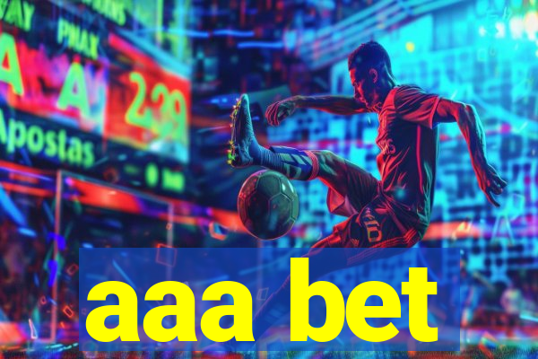 aaa bet