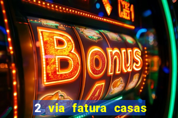 2 via fatura casas bahia bradescard