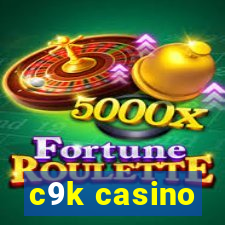c9k casino
