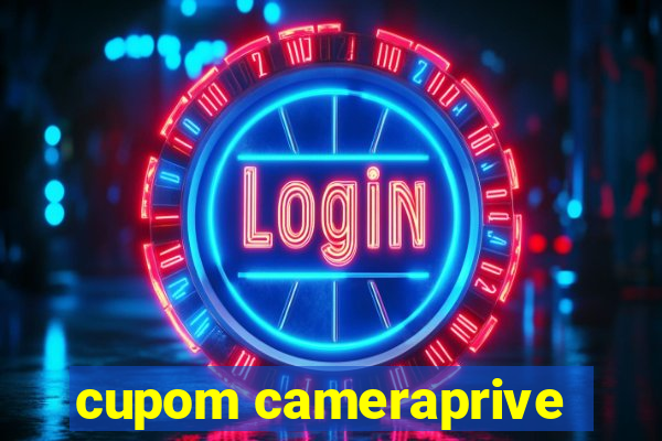 cupom cameraprive