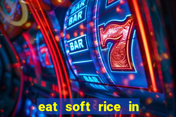 eat soft rice in another world pt br