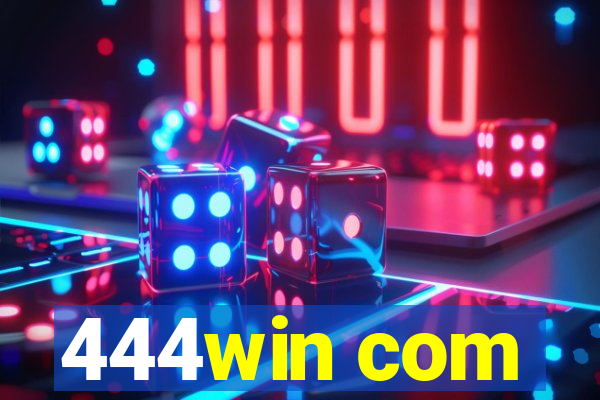 444win com