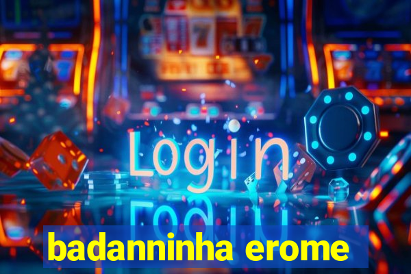 badanninha erome