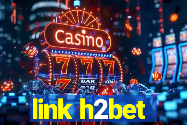 link h2bet