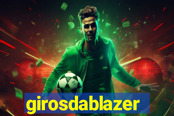 girosdablazer