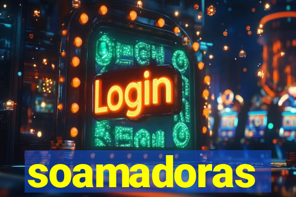 soamadoras