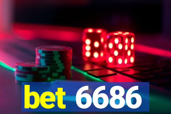 bet 6686
