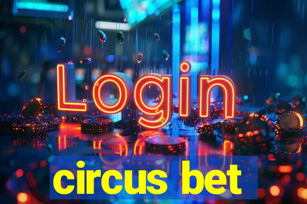 circus bet