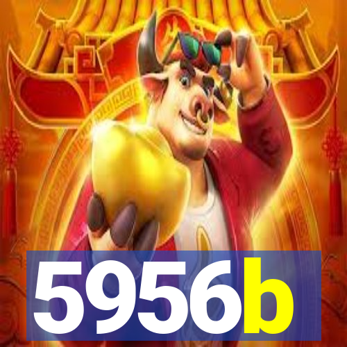 5956b
