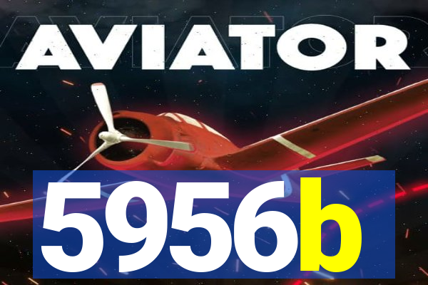 5956b