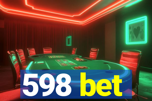 598 bet