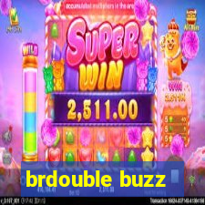 brdouble buzz