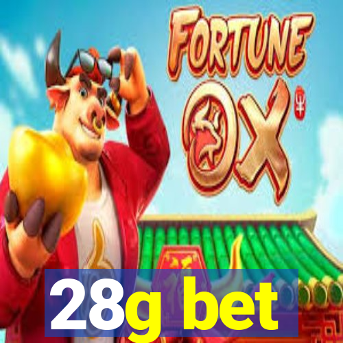 28g bet