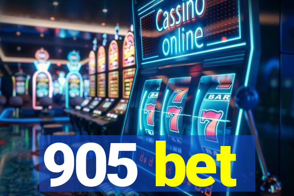 905 bet