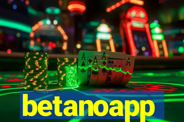 betanoapp