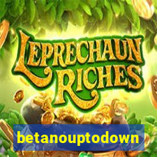 betanouptodown