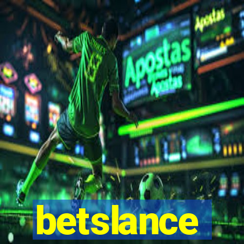 betslance