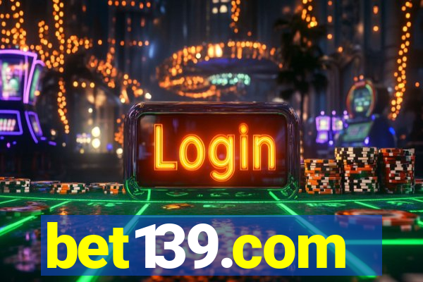 bet139.com