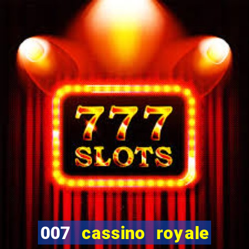 007 cassino royale download dublado avi