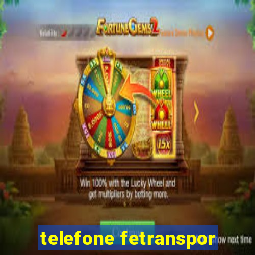 telefone fetranspor