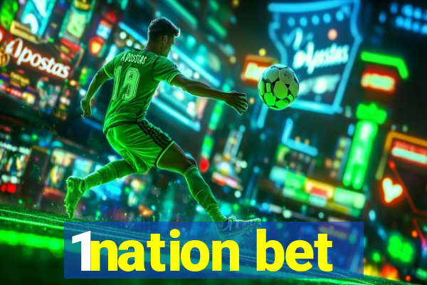 1nation bet