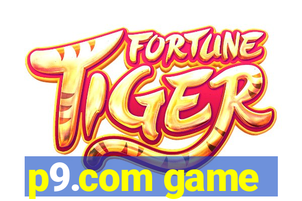 p9.com game