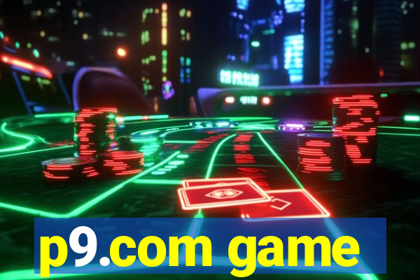 p9.com game